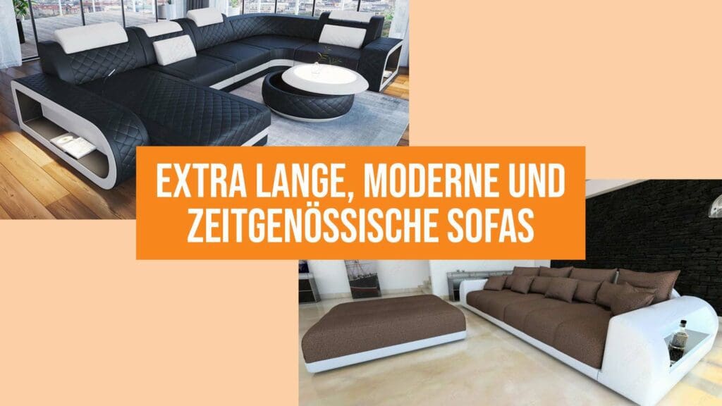 extra lange, moderne und zeitgenössische Sofas
