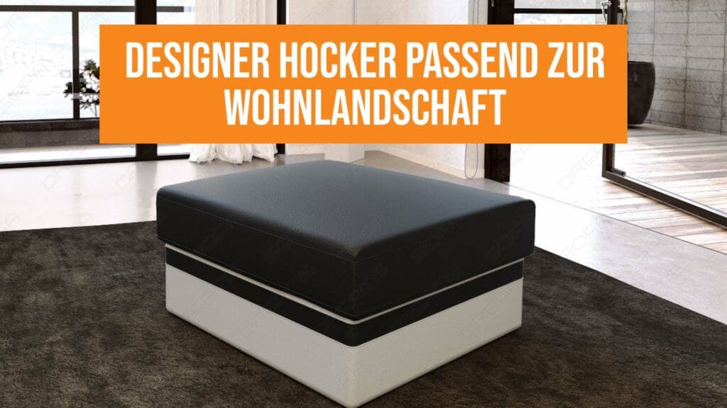 Designer Hocker passend zur Wohnlandschaft